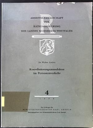 Bild des Verkufers fr Koordinierungsausschsse im Personenverkehr Arbeitsgemeinschaft fr Rationalisierung des Landes Nordrhein-Westfalen, Heft 4 zum Verkauf von books4less (Versandantiquariat Petra Gros GmbH & Co. KG)