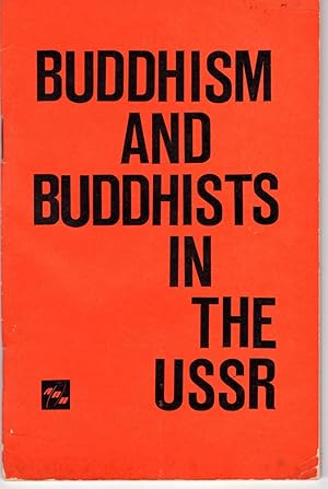 Buddhism and Buddhists in the USSR