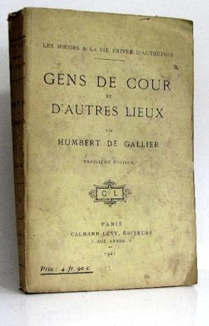 Seller image for Gens de cour et d'autres lieux for sale by crealivres