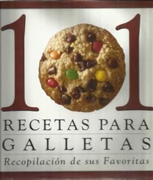 Bild des Verkufers fr 101 recetas para galletas. Recopilacin de sus favoritas zum Verkauf von Librera Cajn Desastre