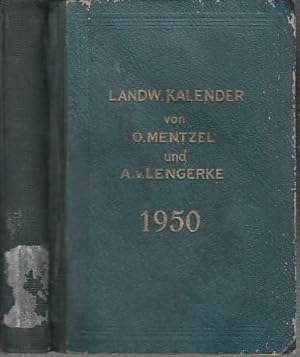 Immagine del venditore per Mentzel und v. Lengerke's landwirtschaftlicher Hilfs- und Schreib-Kalender. Neunundneunzigster (99.) Jahrgang 1950. venduto da Antiquariat Carl Wegner