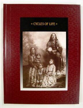Image du vendeur pour Cycles of Life, the American Indians mis en vente par Adventures Underground