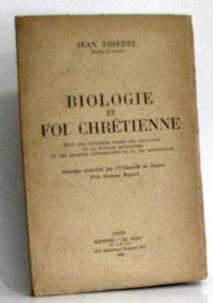 Biologie et foi chrétienne