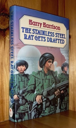 Seller image for The Stainless Steel Rat Gets Drafted: 2nd in the 'Stainless Steel Rat' series of books for sale by bbs