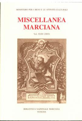 Miscellanea Marciana vol. XVIII (2003)