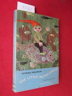 Bild des Verkufers fr The little Water-Sprite. Illustrated by Winnie Cayler. Transl. by Anthea Bell. zum Verkauf von Versandantiquariat buch-im-speicher