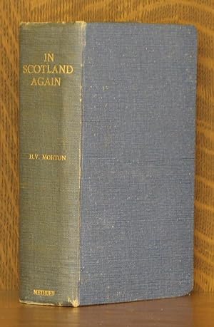 Seller image for IN SCOTLAND AGAIN for sale by Andre Strong Bookseller