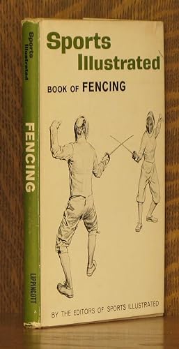 SPORTS ILLUSTRATED BOOK OF FENCING