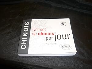 Un Mot De Chinois Par Jour