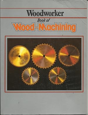 Immagine del venditore per Woodworker Book of Wood Machining venduto da Trinders' Fine Tools