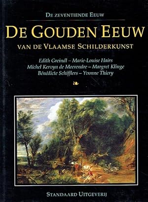 Seller image for De Zeventiende Eeuw. De Gouden Eeuw. Van de Vlaamse Schilderkunst. for sale by Antiquariat Bernhardt