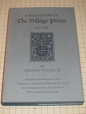 Bild des Verkufers fr A Bibliography of The Village Press 1903-1938 zum Verkauf von rareviewbooks