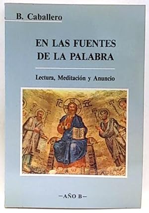 Immagine del venditore per En Las Fuente De La Palabra. Vol. Ii. Ao "B" venduto da SalvaLibros