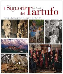 Bild des Verkufers fr I signori del tartufo zum Verkauf von Libro Co. Italia Srl