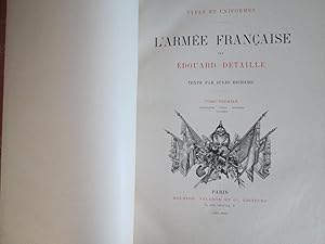 Image du vendeur pour Types et Uniformes L'Armee Francaise Two Books in One Volume mis en vente par Rivelli's Books