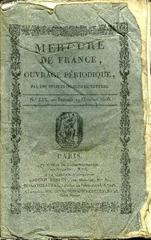 Bild des Verkufers fr MERCURE DE FRANCE NLIX - Paris et la province, Les Voeux d'un vieillard, Epitaphe, Diadme de nos lois, l'anthologie franaise, Rfutation de l'ouvrage de M. Five, spectacles, intrieur, extrieur, annonces zum Verkauf von Le-Livre