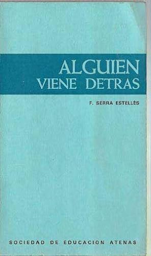 Seller image for Alguien Viene Detras; Temas Vivos 12 for sale by Cat's Cradle Books