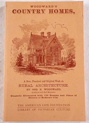 Seller image for Woodward's Country Homes [A New, Practical and Original Work on Rural Architecture] for sale by Resource Books, LLC