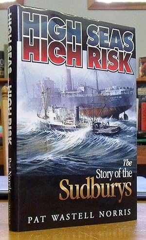 High Seas, High Risk: The Story of the Sudburys