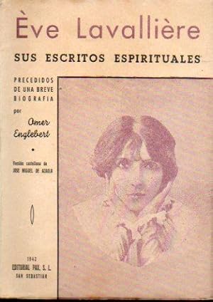 Seller image for ESCRITOS ESPIRITUALES. Precedidos de una breve biografa por Amer Engleber. Trad. Jos Miguel de Azaola. for sale by angeles sancha libros