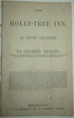 Seller image for The Holly-Tree Inn. In Seven Chapters for sale by Mare Booksellers ABAA, IOBA