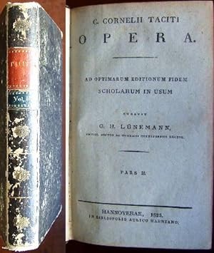 C. Cornelii Taciti Opera, Pars II : ad optimarum editionum fidem scholarum in usum. Curavit G. H....
