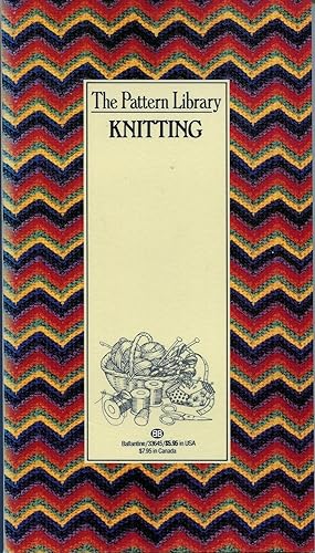 Imagen del vendedor de The Pattern Library: Knitting a la venta por The Green Arcade