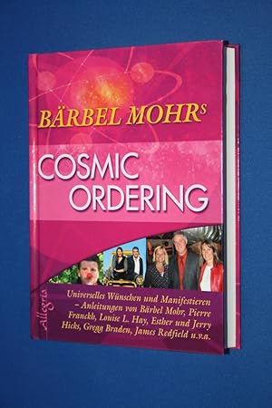 Bärbel Mohrs cosmic ordering : das Buch zum Film ; vollständiger Filmtext, Hintergründe,