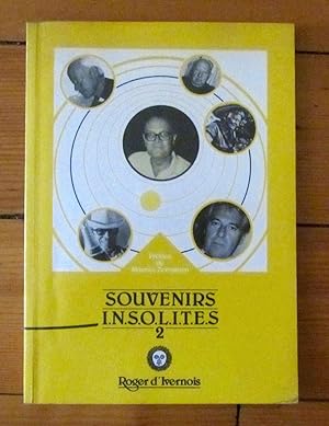 Souvenirs I.N.S.O.L.I.T.E.S 2 - Les rencontres insolites de Roger d'ivernois