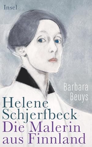 Seller image for Helene Schjerfbeck : Die Malerin aus Finnland for sale by AHA-BUCH GmbH