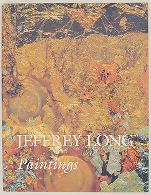 Imagen del vendedor de Jeffrey Long: Paintings a la venta por Jeff Hirsch Books, ABAA