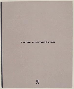 Imagen del vendedor de Fatal Abstraction a la venta por Jeff Hirsch Books, ABAA