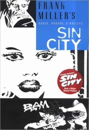 Sin City 6. Booze, Broads, & Bullets: Booze, Broads, and Bullets Bk. 6