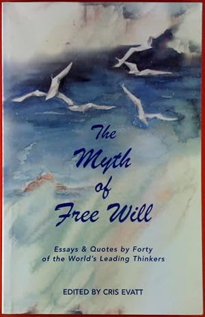 Seller image for The Myth of Free Will for sale by biblion2