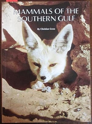 Bild des Verkufers fr Mammals of the Southern Gulf zum Verkauf von Reading Habit