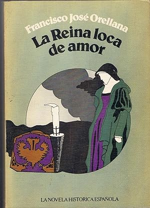 Seller image for LA REINA LOCA DE AMOR for sale by Librera Torren de Rueda
