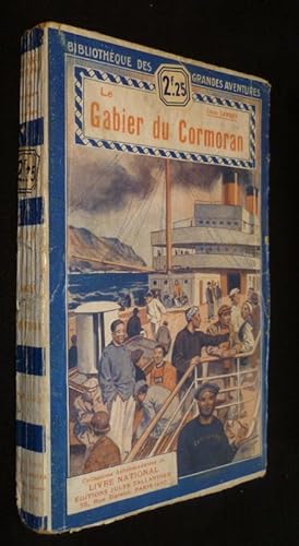 Seller image for Le Gabier du Cormoran for sale by Abraxas-libris