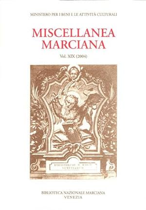 Miscellanea Marciana vol. XIX (2004)