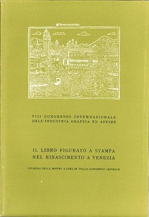 Il libro figurato a stampa nel Rinascimento a Venezia