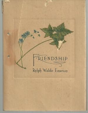 Bild des Verkufers fr FRIENDSHIP Selections from Ralph Waldo Emerson and Others zum Verkauf von Gibson's Books