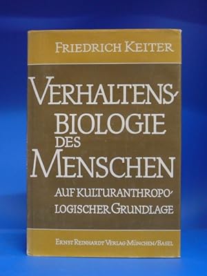 Verhaltensbiologie des Menschen