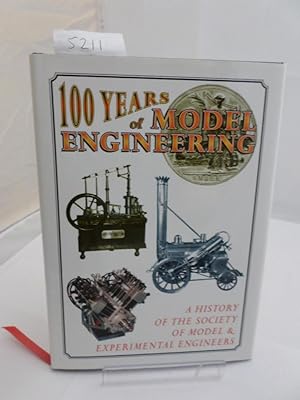 100 Years of Model Engineering