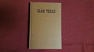 Imagen del vendedor de CLAN TEXAS a la venta por Betty Mittendorf /Tiffany Power BKSLINEN