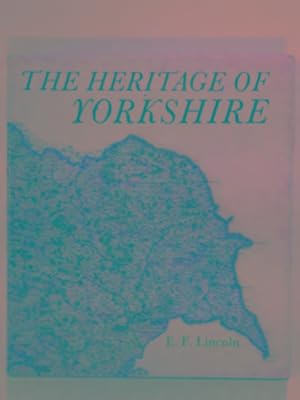 Seller image for The heritage of Yorkshire for sale by Cotswold Internet Books