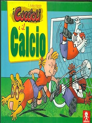Bild des Verkufers fr I cuccioli e il calcio zum Verkauf von Librodifaccia
