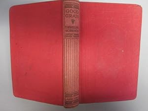 Image du vendeur pour Good Grain mis en vente par Goldstone Rare Books