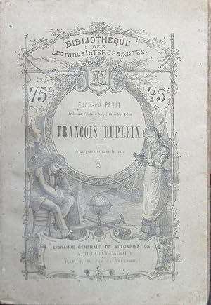 Seller image for Franois Dupleix for sale by Bouquinerie L'Ivre Livre