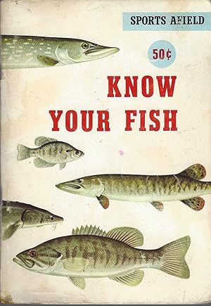 Seller image for Sports Afield Know Your Fish for sale by BYTOWN BOOKERY