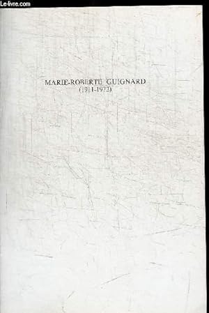 Bild des Verkufers fr MARIE-ROBERTE GUIGNARD (1911-1972) zum Verkauf von Le-Livre