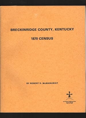 Breckinridge County, Kentucky 1870 Census